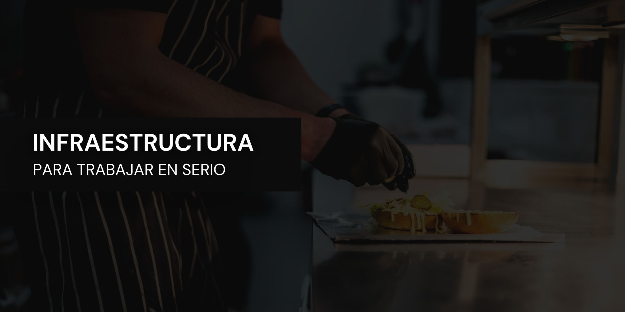 Infraestructura para trabajar en serio